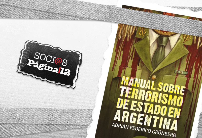 Presentación del libro: “Manual del Terrorismo de Estado en Argentina” de Adrián Grünberg