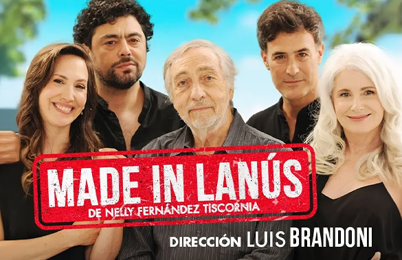 Beneficio ¡Participá por dos entradas para la obra Made In Lanus en el teatro Multitabaris! de Soci@s