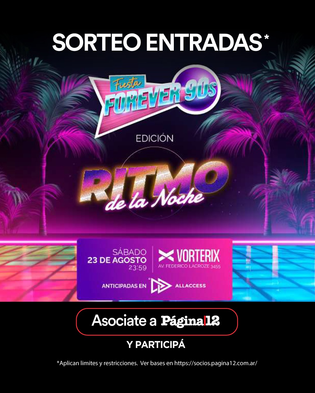 Beneficio ¡Participa por entradas para la fiesta Forever 90s en Teatro Vorterix! de Soci@s