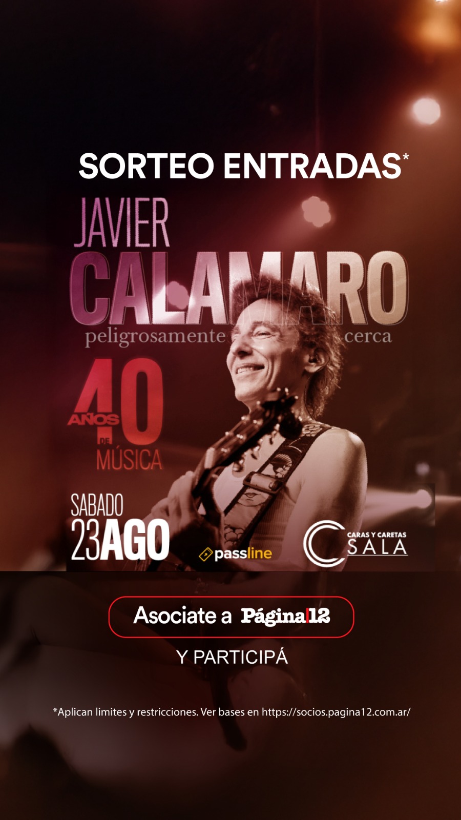 Beneficio ¡Participa por entradas para Javier Calamaro en Sala Caras y Caretas! de Soci@s