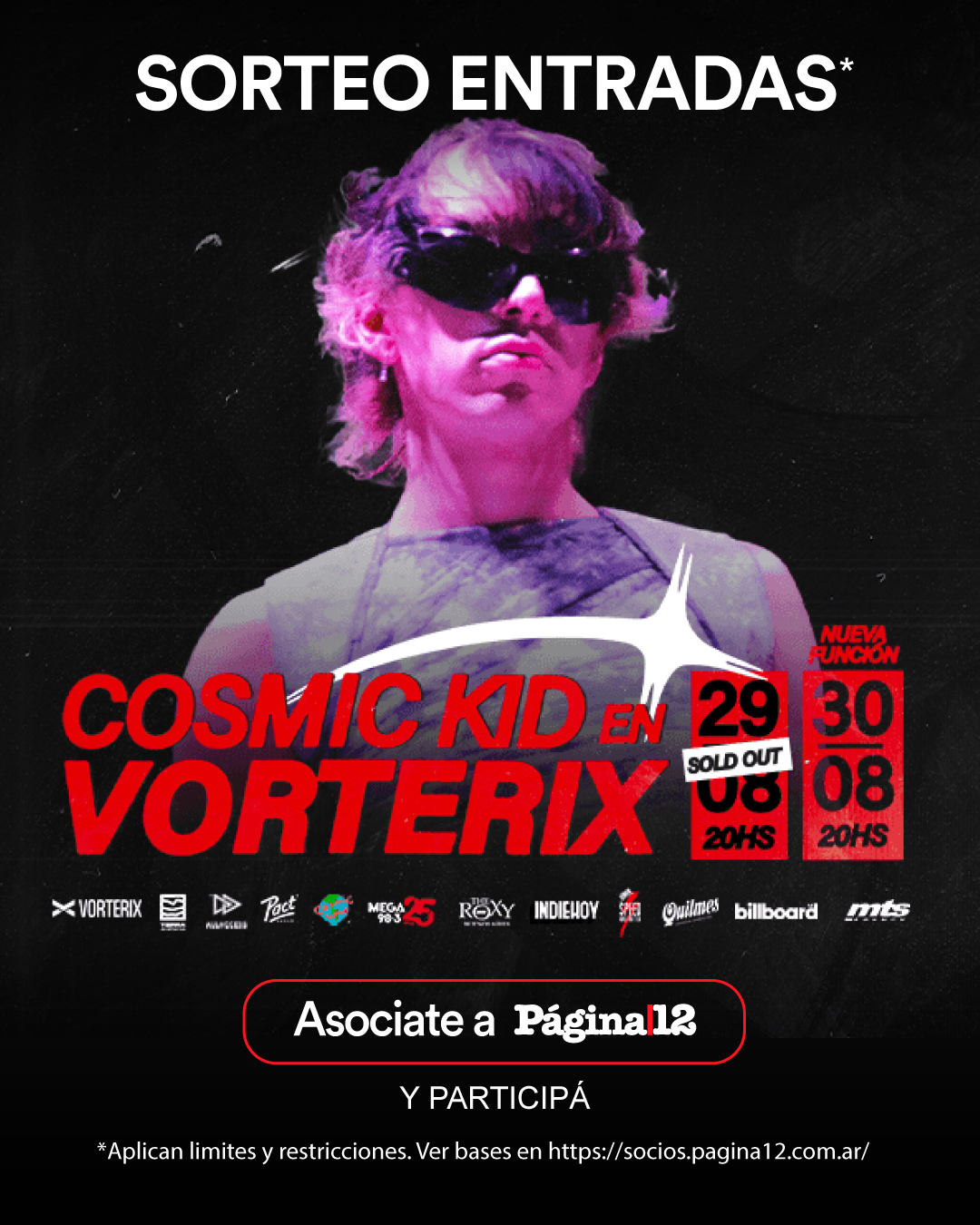 Beneficio ¡Participa por entradas para Cosmic Kid en Teatro Vorterix!! de Soci@s